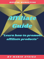 Affiliate Guide & "Learn how to Promote Affiliate Products"
