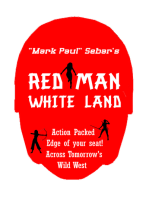 Red Man, White Land