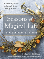 Seasons of a Magical Life: A Pagan Path of Living                                      