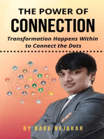 The Power of Connection: Transformation Happens Within to Connect the Dots