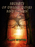 Secrets of Drums, Doves, and Women