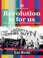 Revolution is for us: The Left and Gay Liberation in Australia