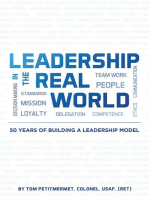 Leadership in the Real World: 50 Years of Building a Leadership Mode