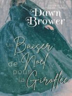 Un Baiser de Noël pour la Giroflée: FICTION / Romance / Historique