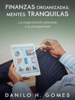 Finanzas organizadas, mentes tranquilas