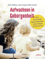 Aufwachsen in Geborgenheit: Wie der "Kreis der Sicherheit" Bindung, emotionale Resilienz und den Forscherdrang Ihres Kindes unterstützt