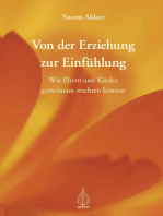 Von der Erziehung zur Einfühlung: Wie Eltern und Kinder gemeinsam wachsen können