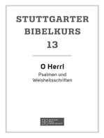 O Herr!: Stuttgarter Bibelkurs AT Heft 13