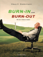 Burn-In statt Burn-Out: Wie Sie in Balance bleiben