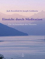 Einsicht durch Meditation: Die Achtsamkeit des Herzens