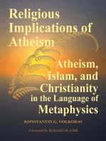 Religious Implications of Atheism: Atheism, Islam, and Christianity in the Language of Metaphysics
