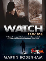 Watch for Me