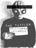 The Tattler: Multiverse Jailbreak