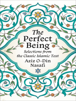 The Perfect Being: Selections from the Classic Islamic Text