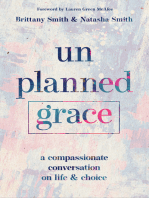 Unplanned Grace: A Compassionate Conversation on Life and Choice