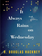 It Always Rains on Wednesday: Book One: Genesis