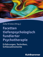 Facetten tiefenpsychologisch fundierter Psychotherapie: Erfahrungen, Techniken, Schlüsselmomente