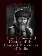 The Tribes and Castes of the Central Provinces of India (Vol. 1-4): Ethnological Study of the Caste System
