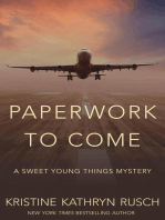 Paperwork to Come: A Sweet Young Things Mystery: Sweet Young Things