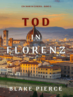 Tod in Florenz (Ein Jahr in Europa – Band 2)