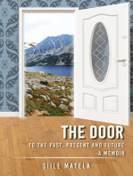The Door To The Past, Present And Future