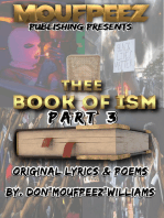 Thee Book of ISM “Original Lyrics & Poems Part 3”