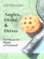 Angles, Dinks & Drives: Serving up the Physics of Pickleball