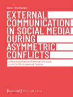 External Communication in Social Media During Asymmetric Conflicts: A Theoretical Model and Empirical Case Study of the Conflict in Israel and Palestine
