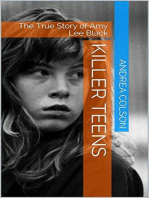Killer Teens The True Story of Amy Lee Black