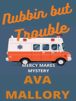 Nubbin but Trouble: Mercy Mares Mystery, #5