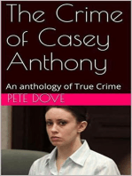 The Crime of Casey Anthony
