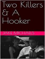 Two Killers & A Hooker