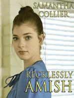 Recklessly Amish