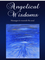 Angelical Wisdoms: Messages to Nourish the Soul