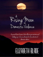 A Rising Moon on Domestic Violence