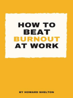 How To Beat Burnout At Work