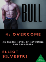 BULL 4: Overcome