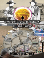 Timely Relationships: 1855 Wild West: Timely Relationships, #2