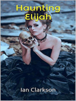 Haunting Elijah
