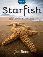 Starfish, a Sylvia Avery Mystery, Book 2