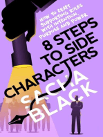 8 Steps to Side Characters How to Craft Supporting Roles with Intention, Purpose, and Power