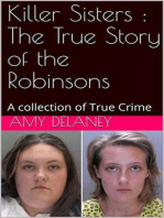 Killer Sisters : The True Story of the Robinsons