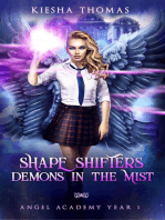 Shapeshifter Demon's in the Mist: Angel Academy, #1