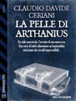 La pelle di Arthanius