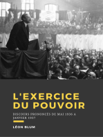 L'exercice du pouvoir: Discours prononcés de mai 1936 à janvier 1937