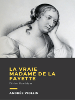 La vraie Mme de La Fayette: Biographie