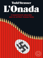 L'onada: L'experiment educatiu que va arribar massa lluny