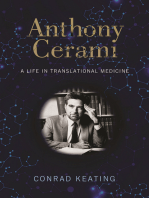 Anthony Cerami: A Life in Translational Medicine