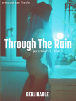 Through The Rain