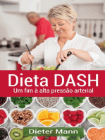 Dieta DASH: Um fim à alta pressão arterial